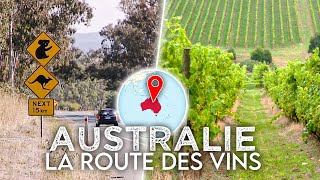 Australie, la route des vins