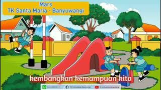 Download lagu MARS TK Santa Maria Banyuwangi | Vocal Lyrics | #perkumpulandharmaputri #tksantamariabanyuwangi