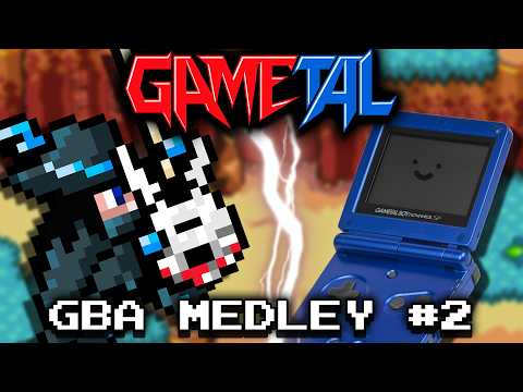 GaMetal Boy Advance SP (GBA Medley #2) - GaMetal
