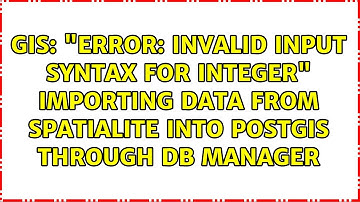 "ERROR: invalid input syntax for integer" importing data from Spatialite into PostGIS through DB...