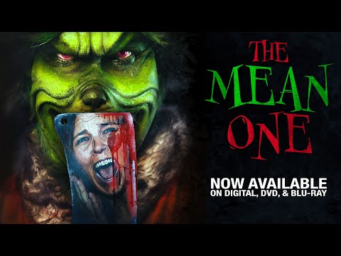 COMING TO HOME ENTERTAINMENT OCT. 3RD!! THE MEAN ONE - A bloodthirsty green grouch in a Santa suit.