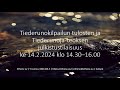 Tiederunoja-teoksen ja tiederunokilpailun julkistustilaisuus 14.2.2024