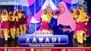 LIVE PERFORMANCE WATOTO WA SHAMSIA MAHONDA WAKICHEZA QASWIDA YA 'ZAWADI' ( Video 2019-2020)