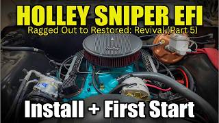 Holley Sniper EFI Install + First start!  71' GTO -Wiring, custom fuse block &amp; electrical tips.