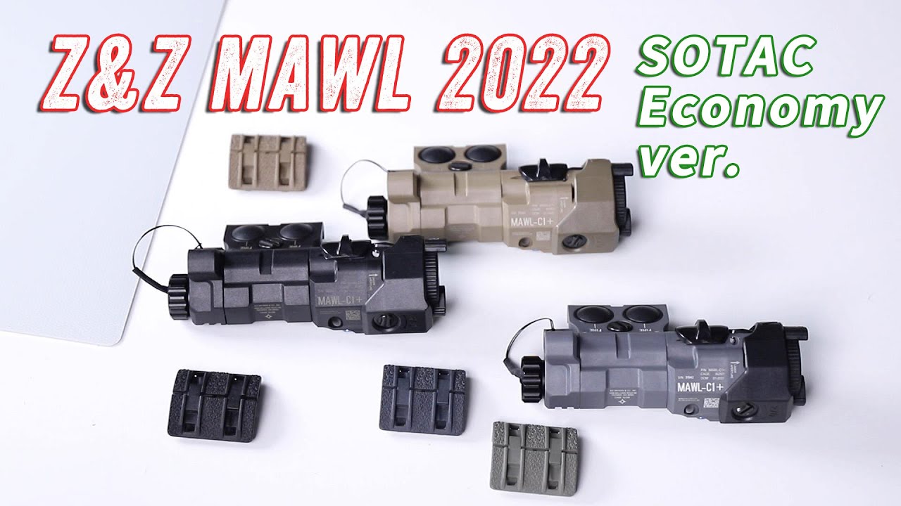 Z&Z MAWL SOTAC 史上最便宜MAWL-C1+丐版 Airsoft Economy Edition