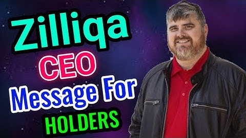Zilliqa CEO Message for Holders || Zil Price Prediction Today