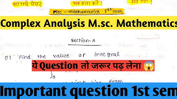 Complex analysis Important questions for Msc 1st semester mathematics