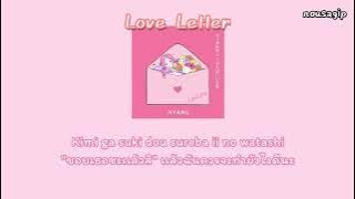Love Letter by Ayane 【Thaisub/Rom】