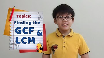 Finding the GCF & LCM - Math4 Performance Task