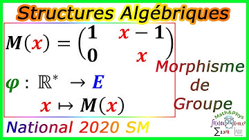 Algebraic Structures - Group Morphism - National Exam 2020 SM