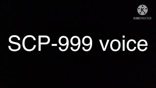 SCP-999 voice