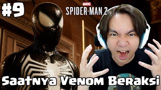 Saatnya Venom Beraksi - Marvel's Spiderman 2 Indonesia #9