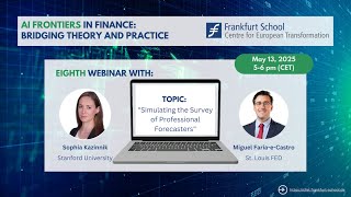 AI Frontiers in Finance Session 8 | "Simulating the Survey of Professional Forecasters"