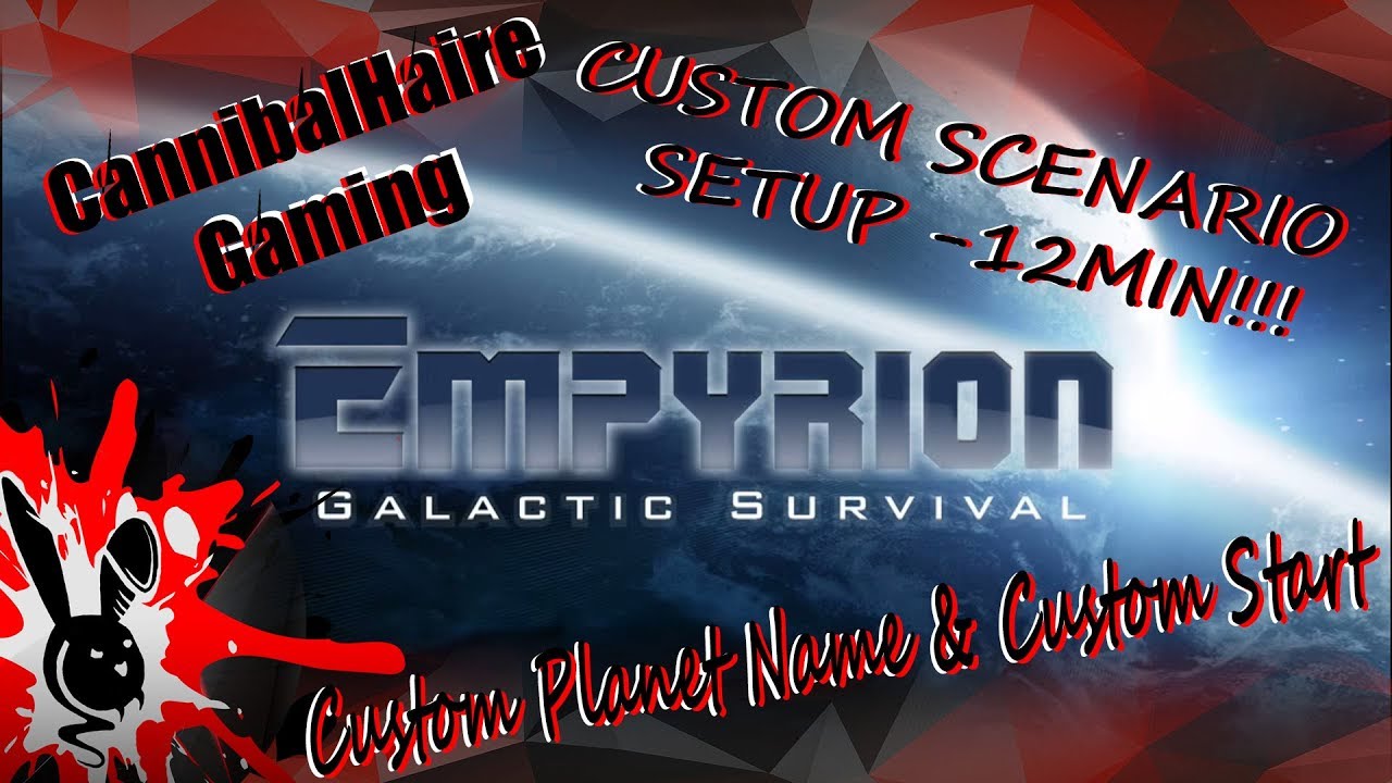 Custom Scenario Custom Named Planet Custom Start In Under 12min Empyrion Galactic Survival