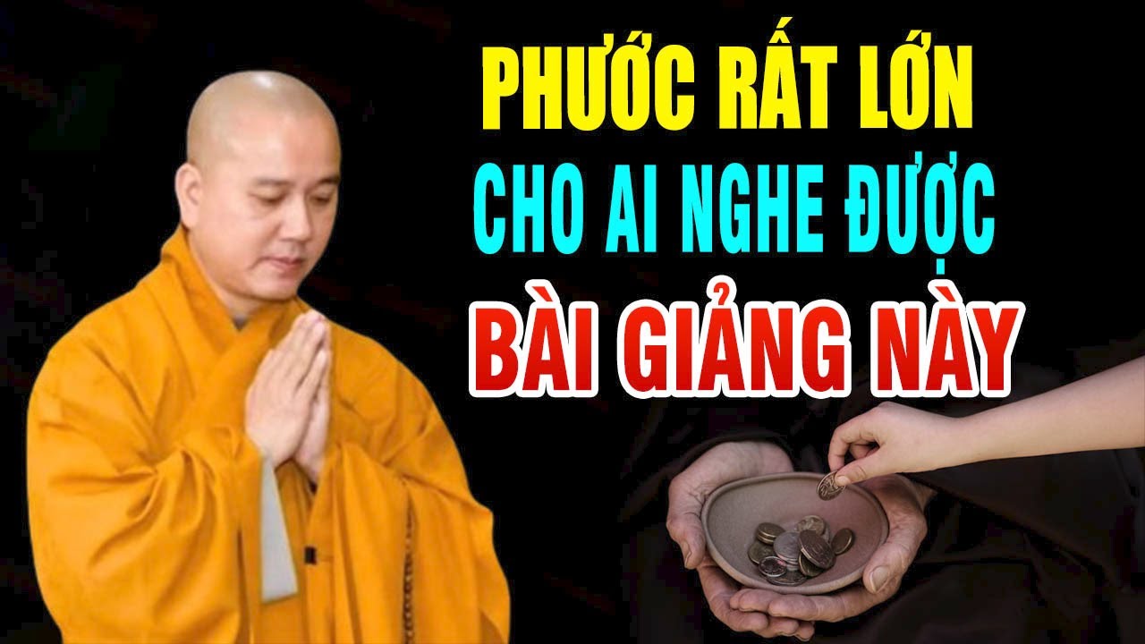 Người Có Phước Rất Lớn Mới Nghe Được Bài Giảng Này, Của Thầy Thích Pháp Hòa (Rất Hay)