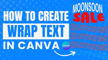 Canva Tutorial: How to Wrap/ curved/waved text [Step-by-Step]