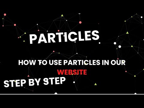 How To Use Particles Js Library In Background| Get Knowledge