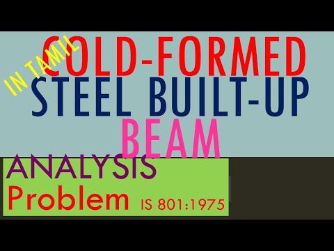Cold-formed Steel | Built-up beam | Analysis | lipped channels | IS:801-1975 | Tamil