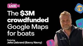 Crowdfunding, 2-year plans & B2B flywheels: live Q&A with Savvy Navvy founder Jelte Liebrand