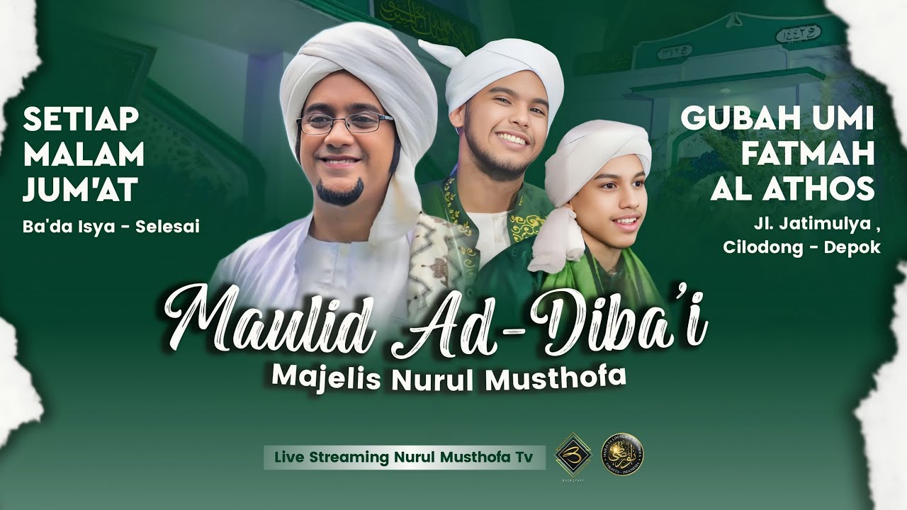 🔴 LIVE | Maulid Ad-Diba'i |Masjid Nurul Musthofa Center Cilodong Depok Jabar| Kamis 5 Februari 2026