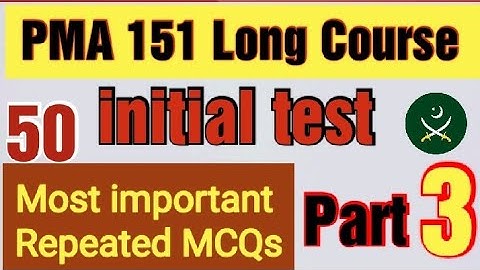 Pma Long Course 151 Initial Test Preparation | Academic Questions