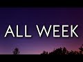 Rod Wave - All Week (Lyrics)