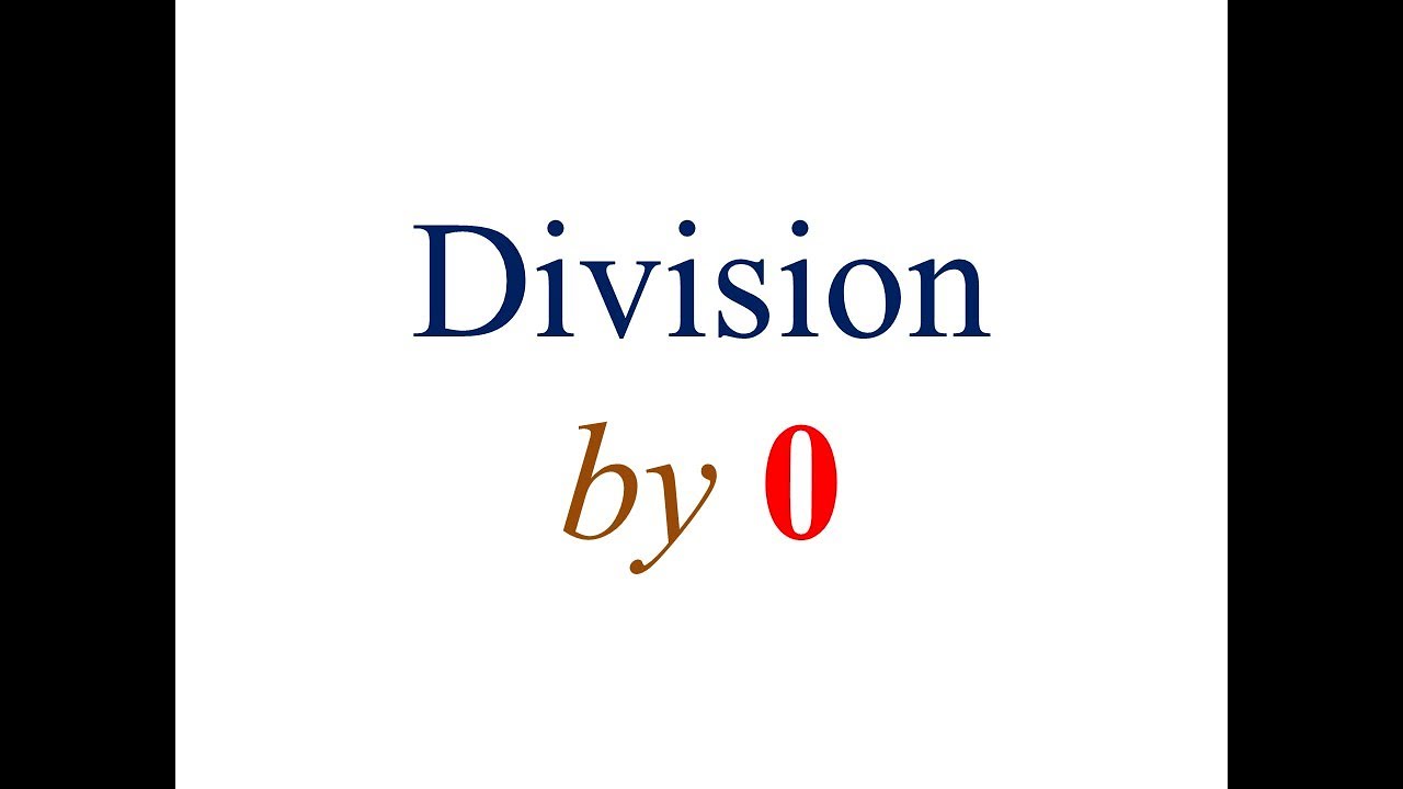 Division by 0 YouTube