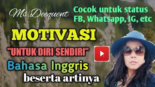 Motivasi Katakata Motivasi Untuk Diri Sendiri Bahasa Inggris Beserta Artinya