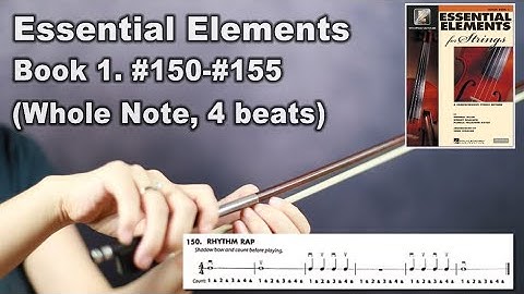 [Essential Elements Violin] Book 1. #150-#155