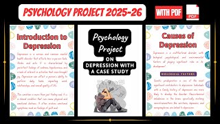 Class 12th Psychology Project File 2025-26 || Depression with a Case Study || With Pdf