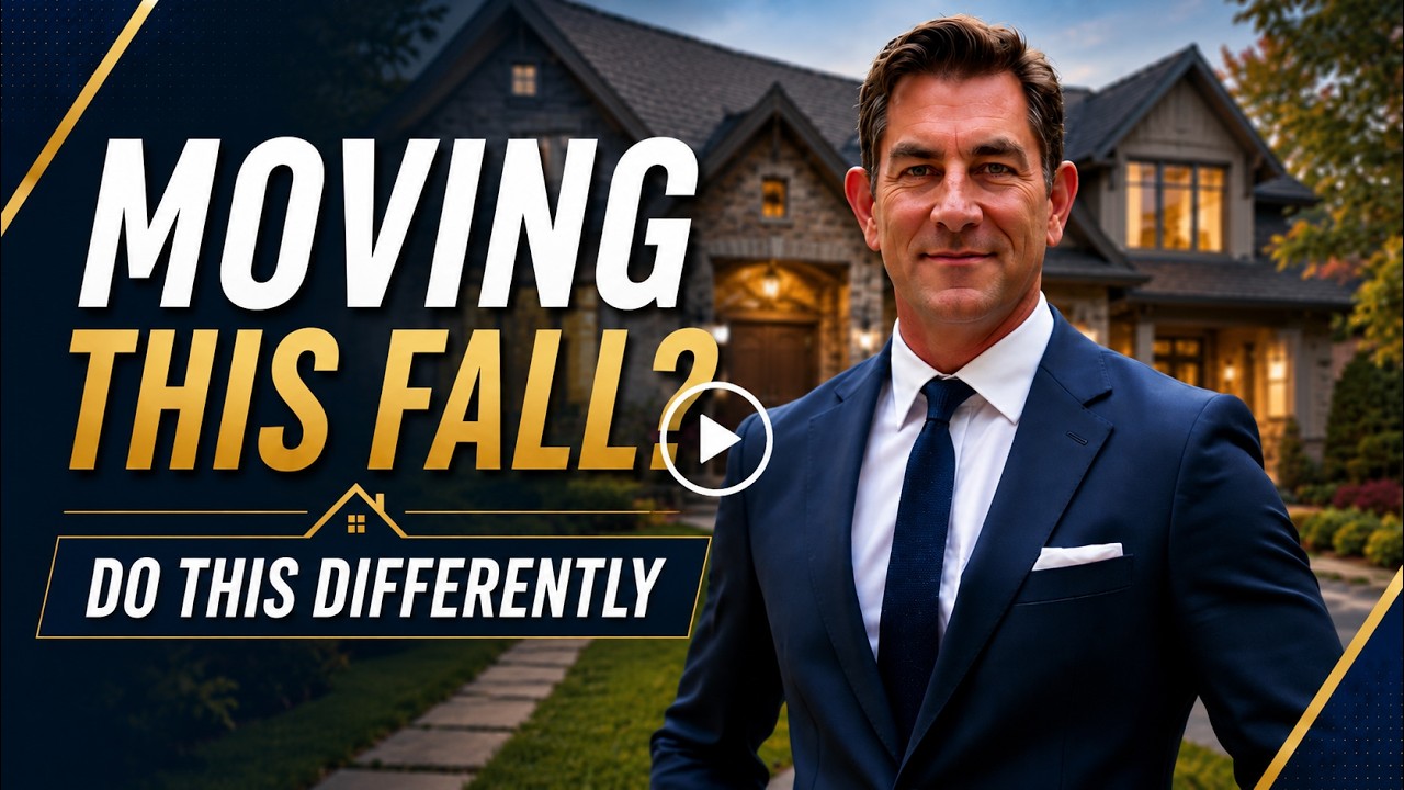 WHAT I'D DO DIFFERENTLY IF I WERE MOVING THIS FALL