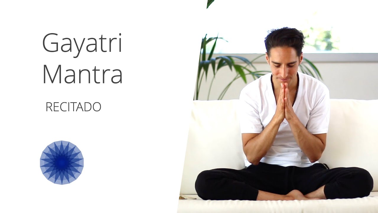 GAYATRI MANTRA Recitado - Cantado - RESPETO y VENERACIÓN por la Cultura VÉDICA y su Meditación