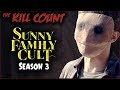 Sunny Family Cult (Crypt TV) KILL COUNT [Season 3]