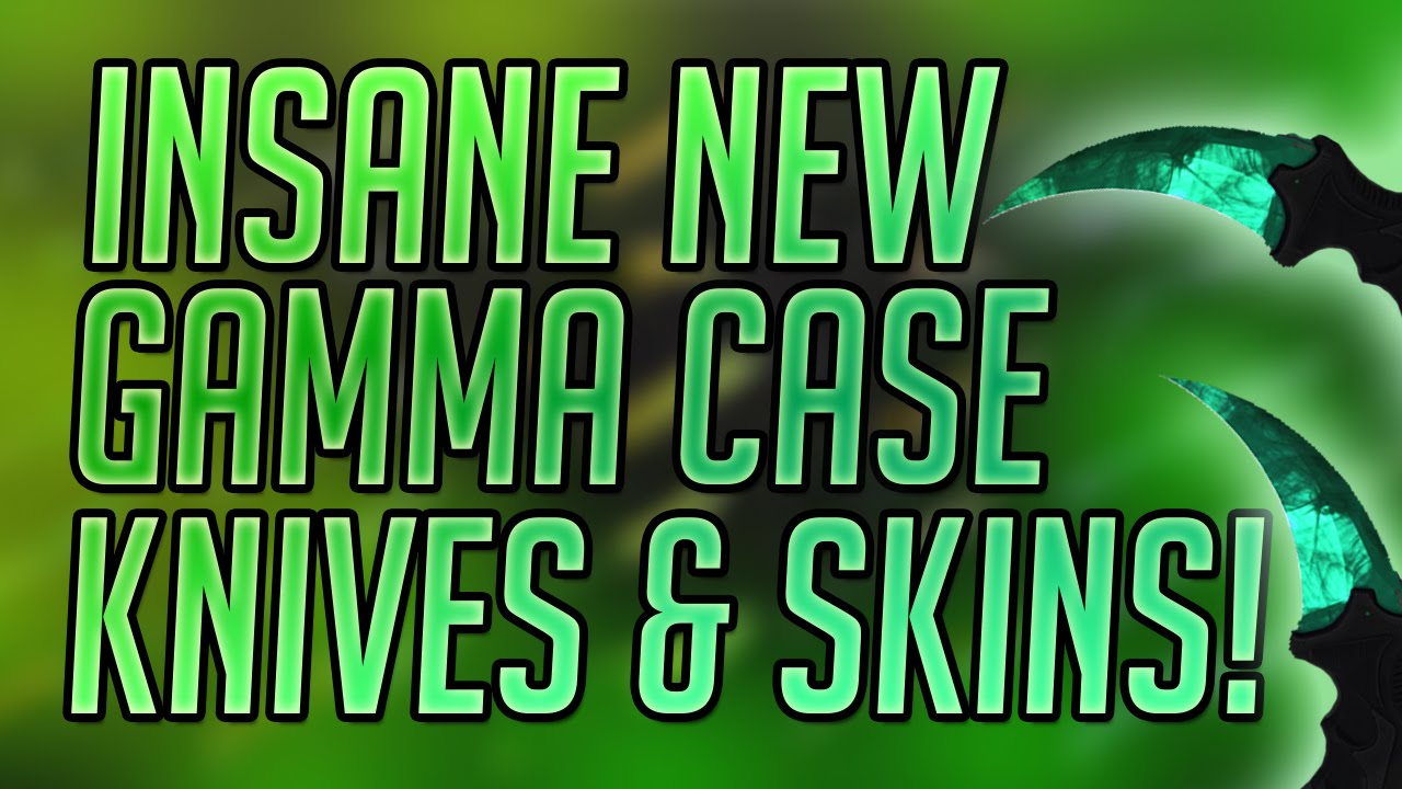 Gamma Case Knife Drops | Gamma Case Skins – XGCRV