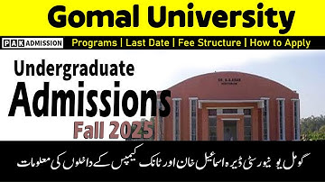 Gomal University DI Khan Fall Admission 2025 | GU Admission 2025 | Undergraducat Admissions in KPK