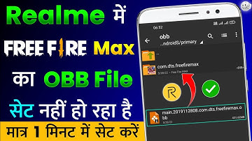 Realme Phone Me Free Fire Max Ka OBB File Set Nahi Ho Raha Hai ~ FF Max OBB Set Problem in Realme 🤔