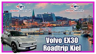 Roadtrip Volvo EX30 nach Kiel wie reisetauglich ist er⁉️