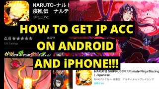 Naruto Blazing How To Get JP Naruto Blazing On Android And iPhone!!! (IOS) screenshot 5