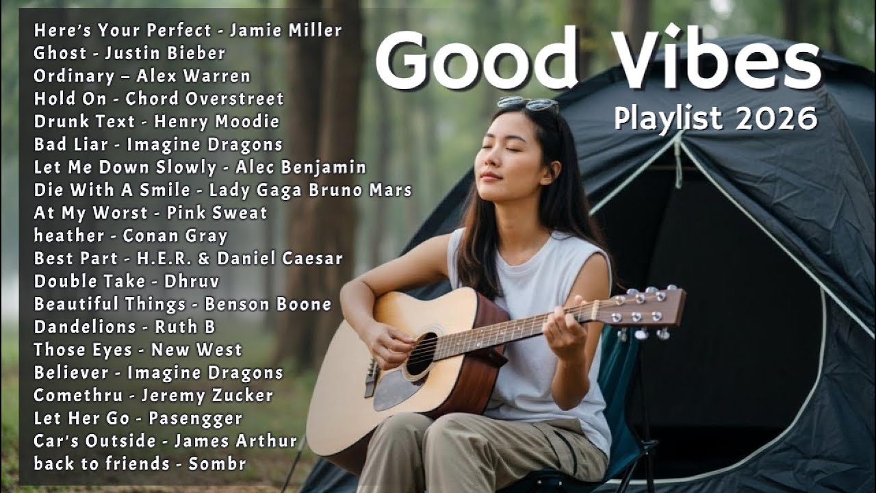 🎧Top Trending English songs — Soft & Calm 🍃 | Good Vibes Music Plylist