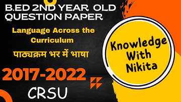 Crsu b.ed2ndyear previous year paper @Knowledge_with_nikita