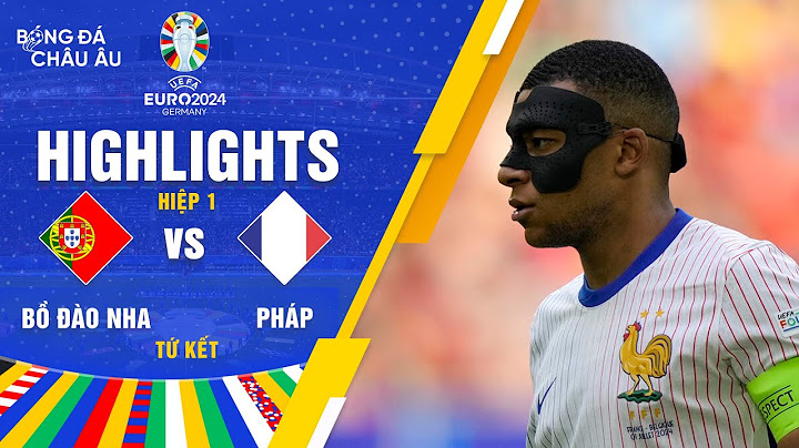 HIGHLIGHTS HIỆP 1 | BỒ ĐÀO NHA - PHÁP | VÒNG KNOCK-OUT UEFA EURO 2024