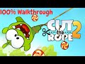 Cut The Rope 2 100 Walkthrough Cut The Rope 2 100 Walkthrough