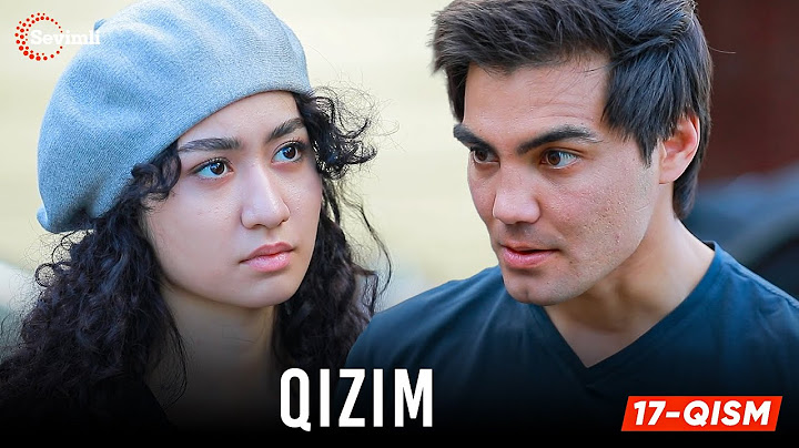 Qizim 17-qism (milliy serial) | Қизим 17 қисм (миллий сериал