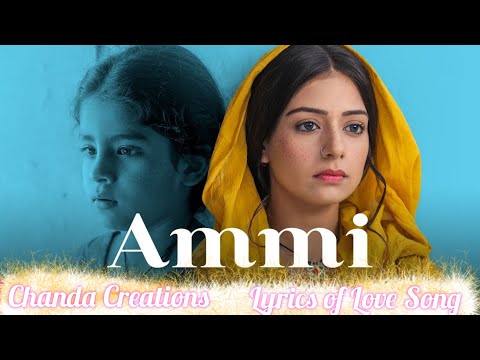 lyrics:-ammi-(piano-versio)---sufna-|-kamal-khan-|-b-praak-|-jaani-|-punjabi-song-2020