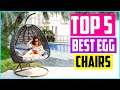 Best Egg Chairs 2020 - Top 5 New Hanging Egg Chairs