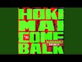 Hoki Mai / Come Back (Karamu Remix)