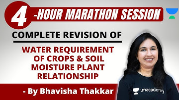 Water Requirement of Crops and Soil Moisture Plant Relationship | GATE/ESE 2021 | Bhavisha Thakkar