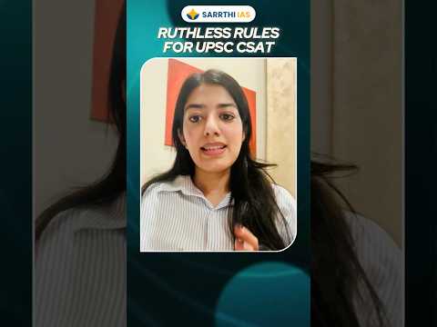 Ruthless Rules For UPSC CSAT #jasleenkaur #sarrthiias