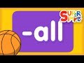 Word Family “all” | Turn & Learn ABCs | Super Simple ABCs