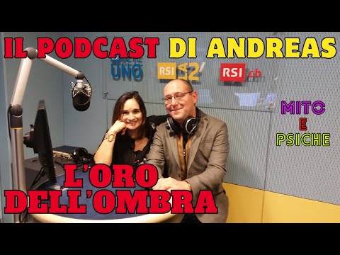 L'ORO DELL'OMBRA - Il podcast di Andreas